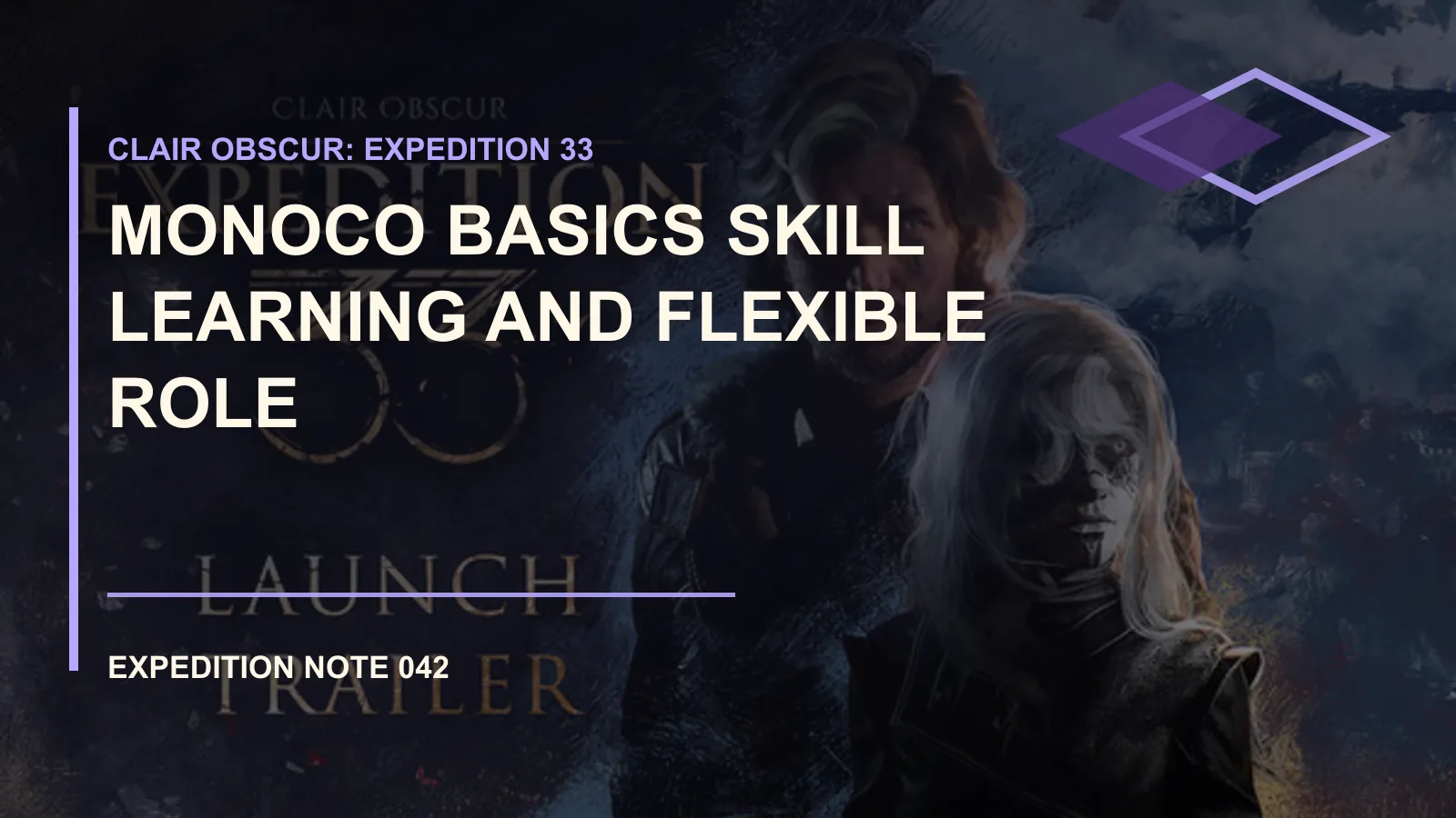 Clair Obscur: Expedition 33 Monoco Skill Learning Basics
