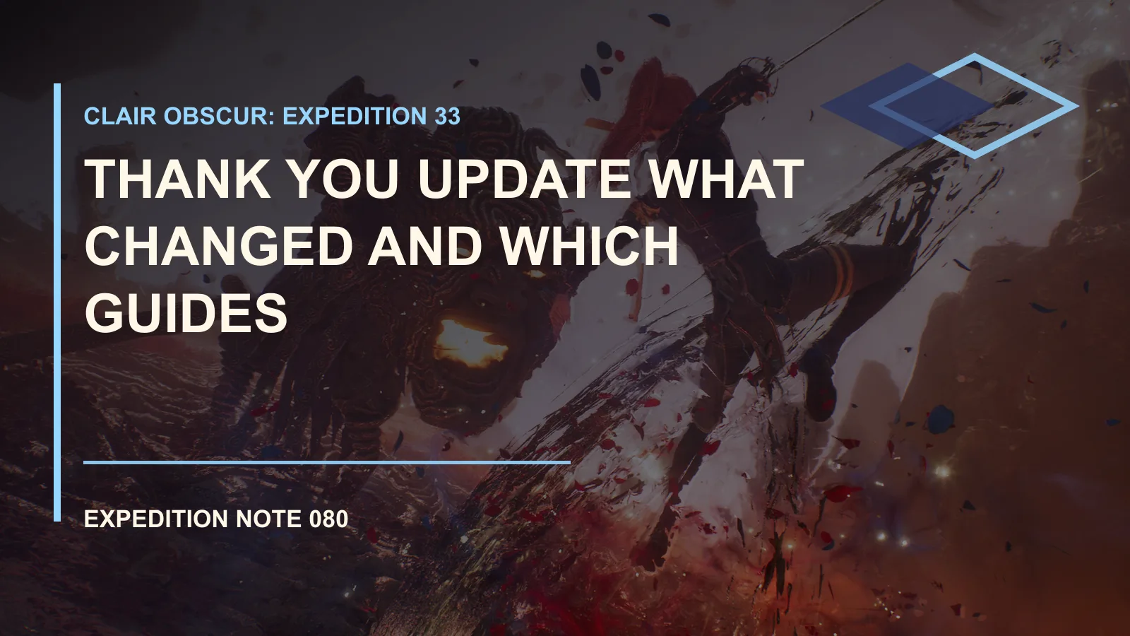 Clair Obscur: Expedition 33 Thank You Update What Changed